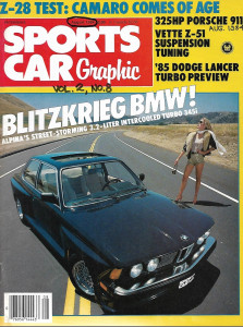 SPORTS CAR GRAPHIC 1984 AUG - Z-28,Z51 VETTE,LANCER TURBO,BMW 345i,ELITE, 200SX